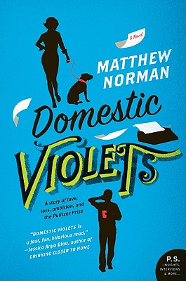 Domestic Violets - Norman, Matthew