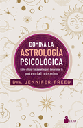 Domina La Astrologa Psicolgica