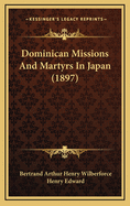 Dominican Missions and Martyrs in Japan (1897)