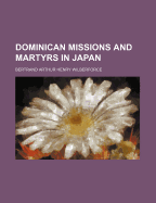 Dominican Missions and Martyrs in Japan