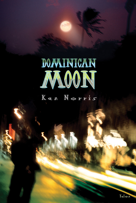 Dominican Moon - Norris, Ken