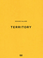 Dominik Halmer: Territory