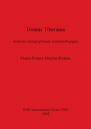 Domus Tiberiana: Analyses stratigraphiques et cramologiques
