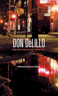 Don Delillo: Mao II, Underworld, Falling Man