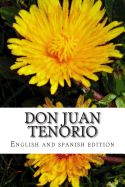 Don Juan Tenorio, English and Spanish Edition