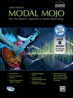 Don Mock's Modal Mojo: The No Mystery Approach to Modal Improvising, Book & CD - Mock, Don