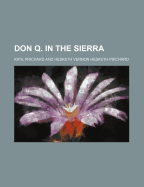 Don Q. in the Sierra