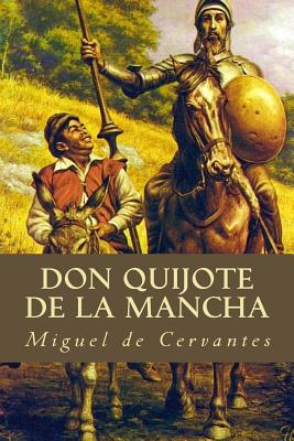 Don Quijote de la Mancha - Cervantes, Miguel De