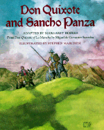 Don Quixote and Sancho Panza - de Cervantes Saavedra, Miguel, and Hodges, Margaret (Editor)