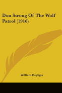 Don Strong Of The Wolf Patrol (1916)