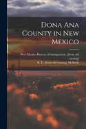 Dona Ana County in New Mexico