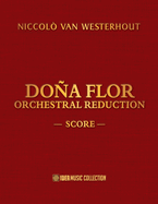 Dona Flor Orchestral Reduction: Score