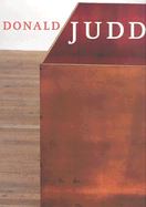 Donald Judd - Batchelor, David (Text by), and Jervis, John (Text by), and Raskin, David (Text by)