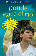 Donde Nace El Ro (Where the River Begins)