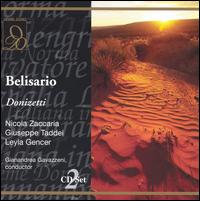 Donizetti: Belisario - Alberto Carusi (vocals); Augusto Veronese (vocals); Bruno Sebastian (vocals); Giovanni Antonini (vocals);...