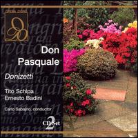 Donizetti: Don Pasquale - Adelaide Saraceni (vocals); Afro Poli (vocals); Ernesto Badini (vocals); Giordano Callegari (vocals); Tito Schipa (vocals);...