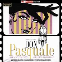 Donizetti: Don Pasquale - Alda Noni (vocals); Armando Benzi (vocals); Cesare Valletti (vocals); Mario Borriello (vocals); Sesto Bruscantini (vocals);...