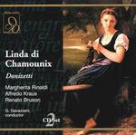 Donizetti: Linda Di Chamounix