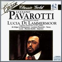 Donizetti: Lucia di Lammermoor (Highlights) - Antonio Ferrin (bass); Luciano Manganotto (tenor); Luciano Pavarotti (tenor); Piero Cappuccilli (baritone);...