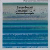 Donizetti: String Quartets Nos. 7-9 - Adrian Butterfield (violin); Angela East (cello); Judith Tarling (viola); Revolutionary Drawing Room;...