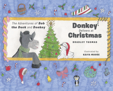 Donkey Delivers at Christmas