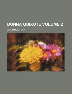 Donna Quixote Volume 2 - McCarthy, Justin