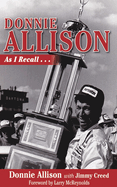 Donnie Allison: As I Recall