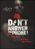 Don't Answer the Phone! - The Uncut Version [WS] [Unrated] - Robert Hammer