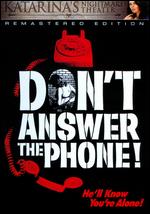 Don't Answer the Phone - Robert Hammer