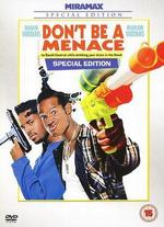 Don't Be a Menace... [Special Edition]
