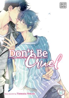 Don't Be Cruel, Vol. 6 - Nekota, Yonezou