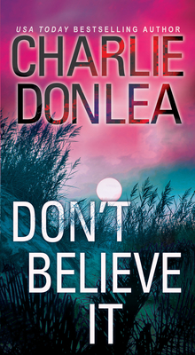 Don't Believe It - Donlea, Charlie