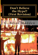 Don't Believe the Hype!!: The Incredible History of Communist Subversion in America's Black Community