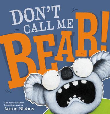 Don't Call Me Bear! - 