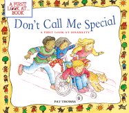 Don't Call Me Special: A First Look at Disability