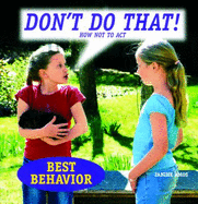 Don't Do That!: How Not to Act