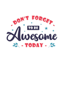 Don't forget to be awesome today: 2020 Vision Board Goal Tracker and Organizer