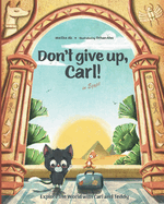 Don't give up, Carl!: in Egypt