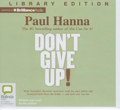 Don't Give Up! - Hanna, Paul (Read by)