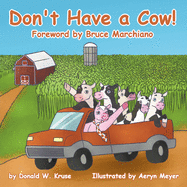 Don't Have a Cow!