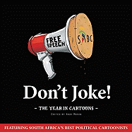 Don't Joke!: The Year in Cartoons