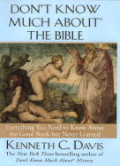 Don't Know Much about the Bible