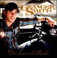 Don't Listen to the Radio - Granger Smith