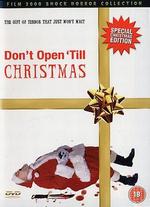 Don't Open Til Christmas