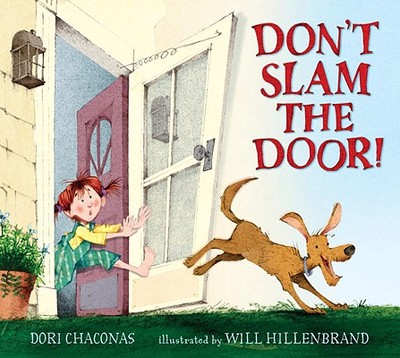 Don't Slam the Door! - Chaconas, Dori J