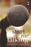 Don't Start Me Talking: Interviews with Contemporary Poets - Allen, Tim (Editor), and Duncan, Andrew (Editor)