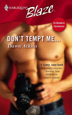 Don't Tempt Me... - Atkins, Dawn