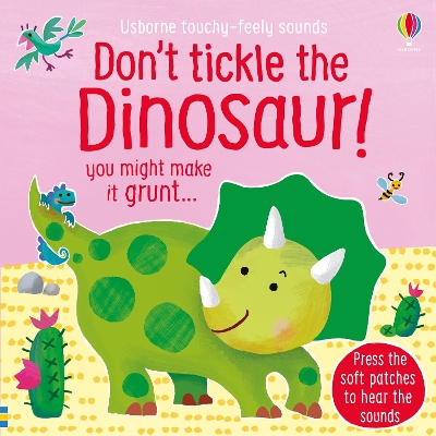 Don't Tickle the Dinosaur! - Taplin, Sam