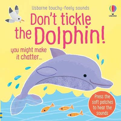 Don't Tickle the Dolphin! - Taplin, Sam