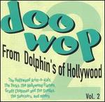 Doo-Wop from Dolphin's of Hollywood, Vol. 2